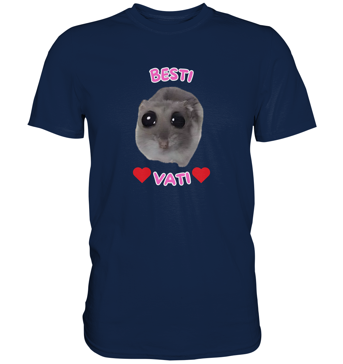 Besti Vati Hamsti Kopie - Classic Shirt