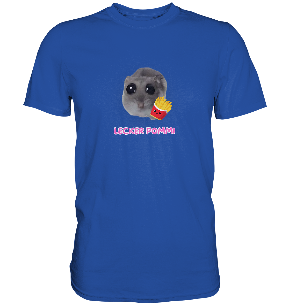 Lecker Pommi Hamsti - Classic Shirt