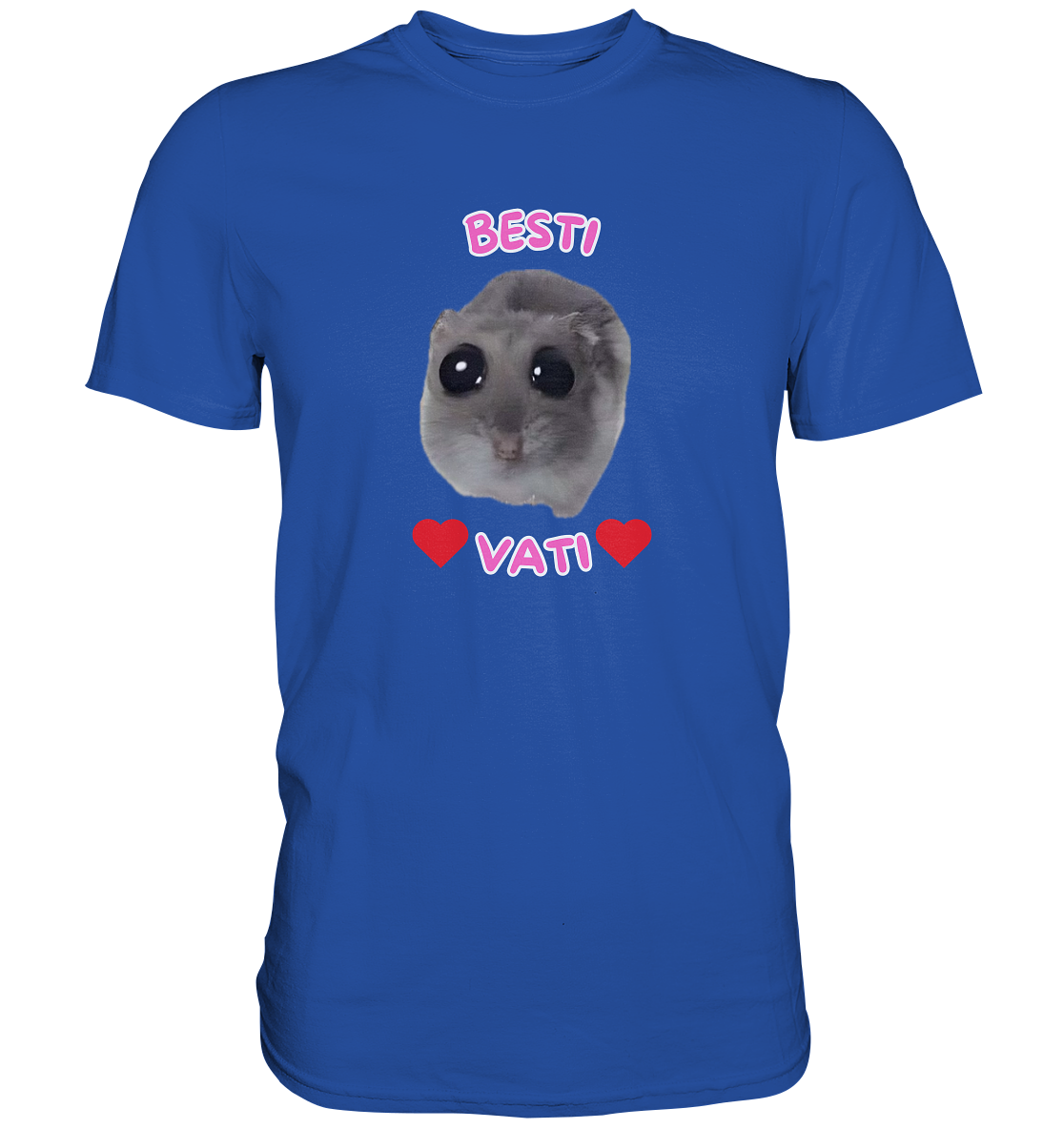 Besti Vati Hamsti Kopie - Classic Shirt