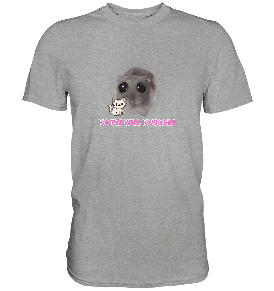 Katzi will Kuschli - Classic Shirt