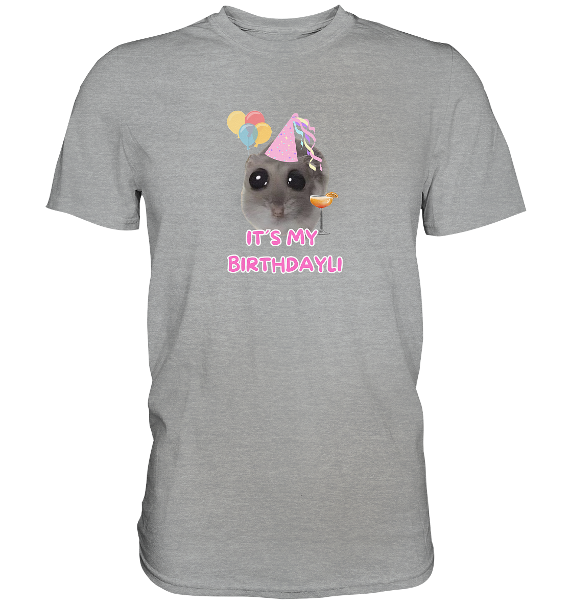 It's my Birthdayli Hamsti - Classic Shirt