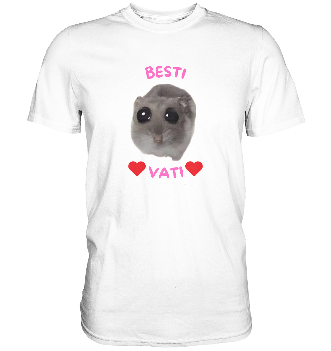 Besti Vati Hamsti Kopie - Classic Shirt