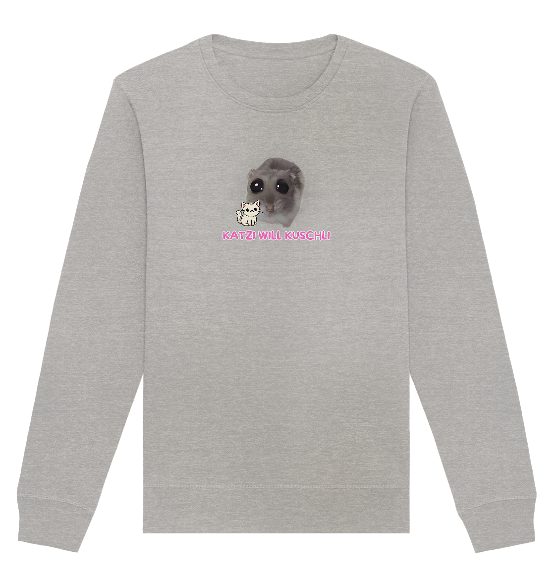 Katzi will Kuschli - Organic Basic Unisex Sweatshirt