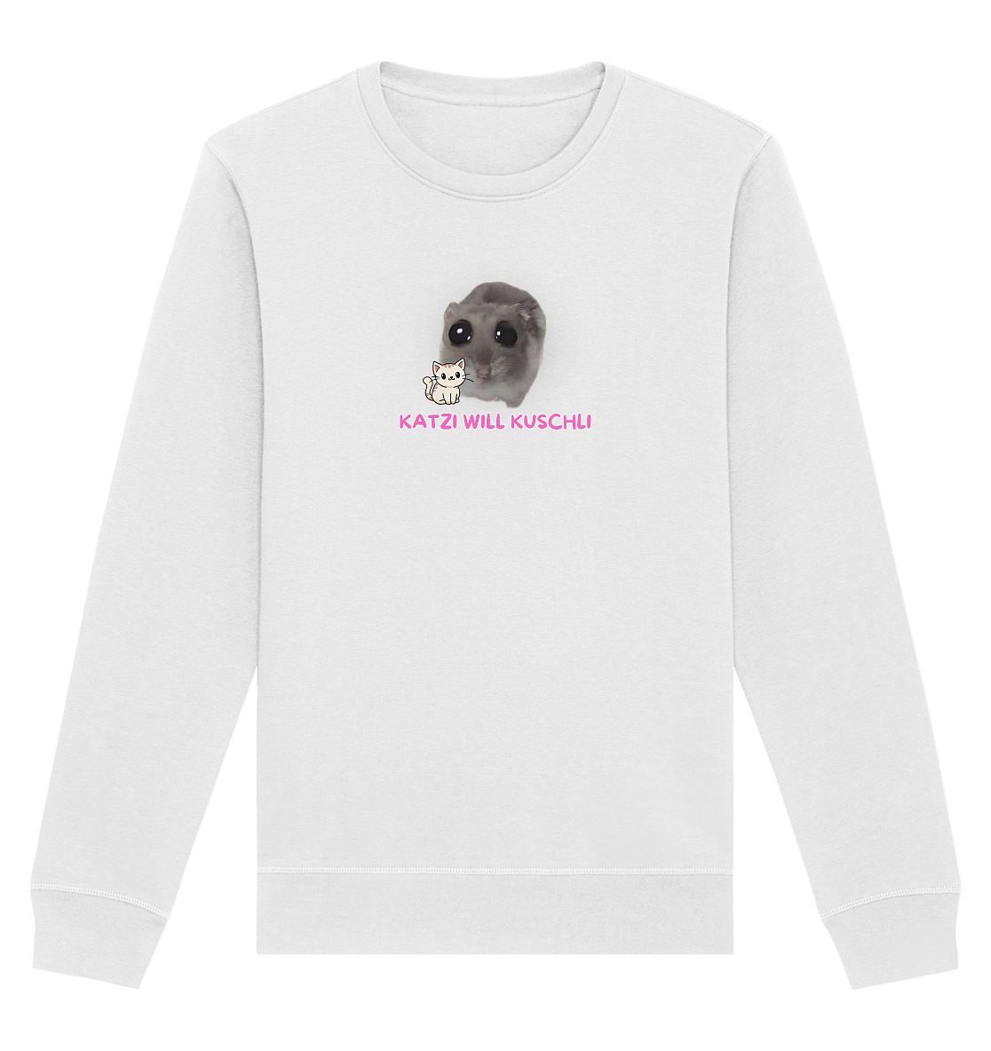 Katzi will Kuschli - Organic Basic Unisex Sweatshirt