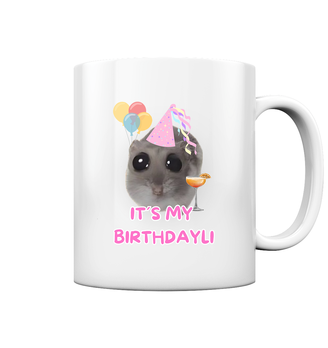 It's my Birthdayli - Tasse glossy