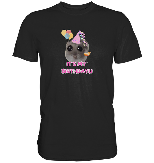 It's my Birthdayli Hamsti - Classic Shirt